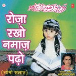 Roza Rakho Namaz Padho - Aslam Sabri Song Download